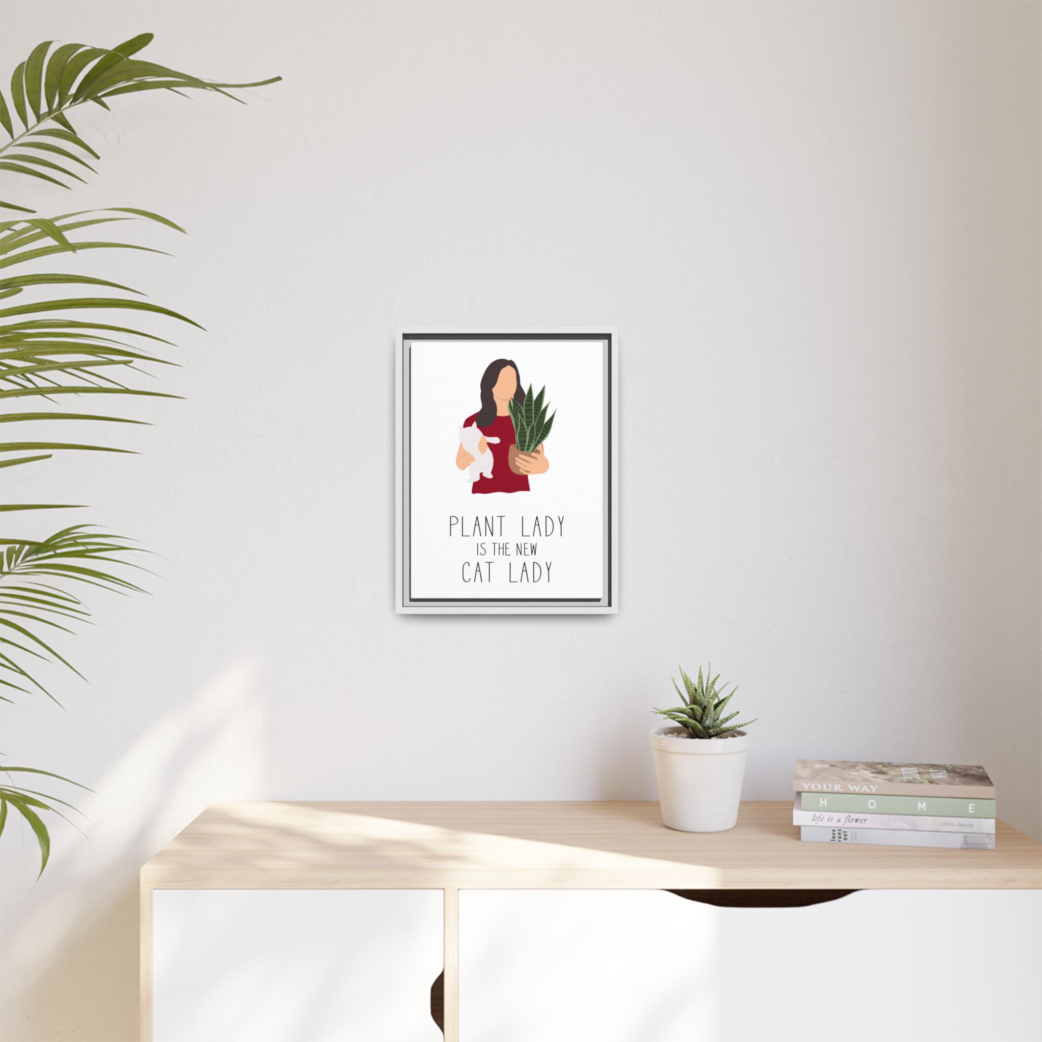 Plant Lady Is the New Cat Lady Framed Canvas Wall Art
