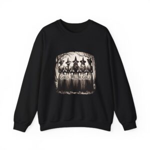 Girls Will Be Girls Witch Crewneck Sweatshirt