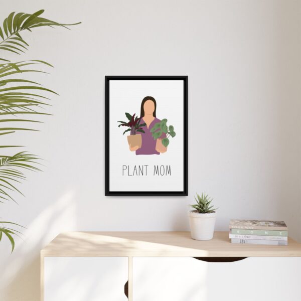 Plant Mom Framed Canvas Print