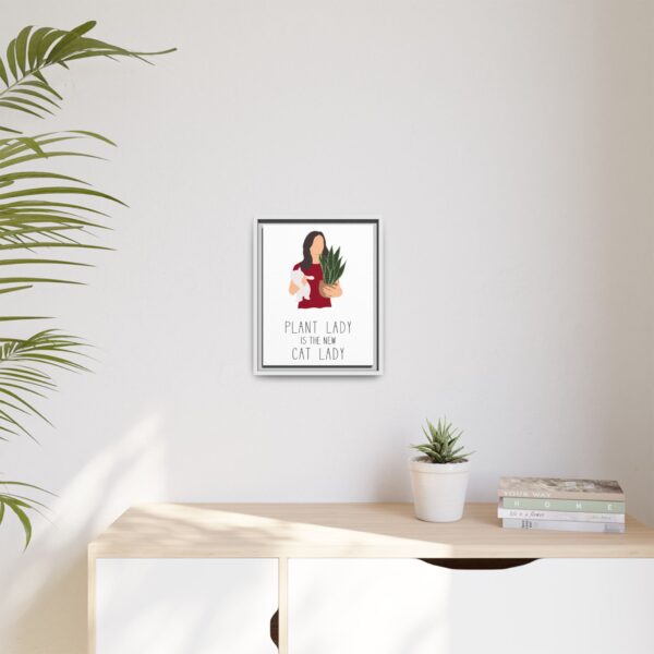 Plant Lady Is the New Cat Lady Framed Canvas Wall Art