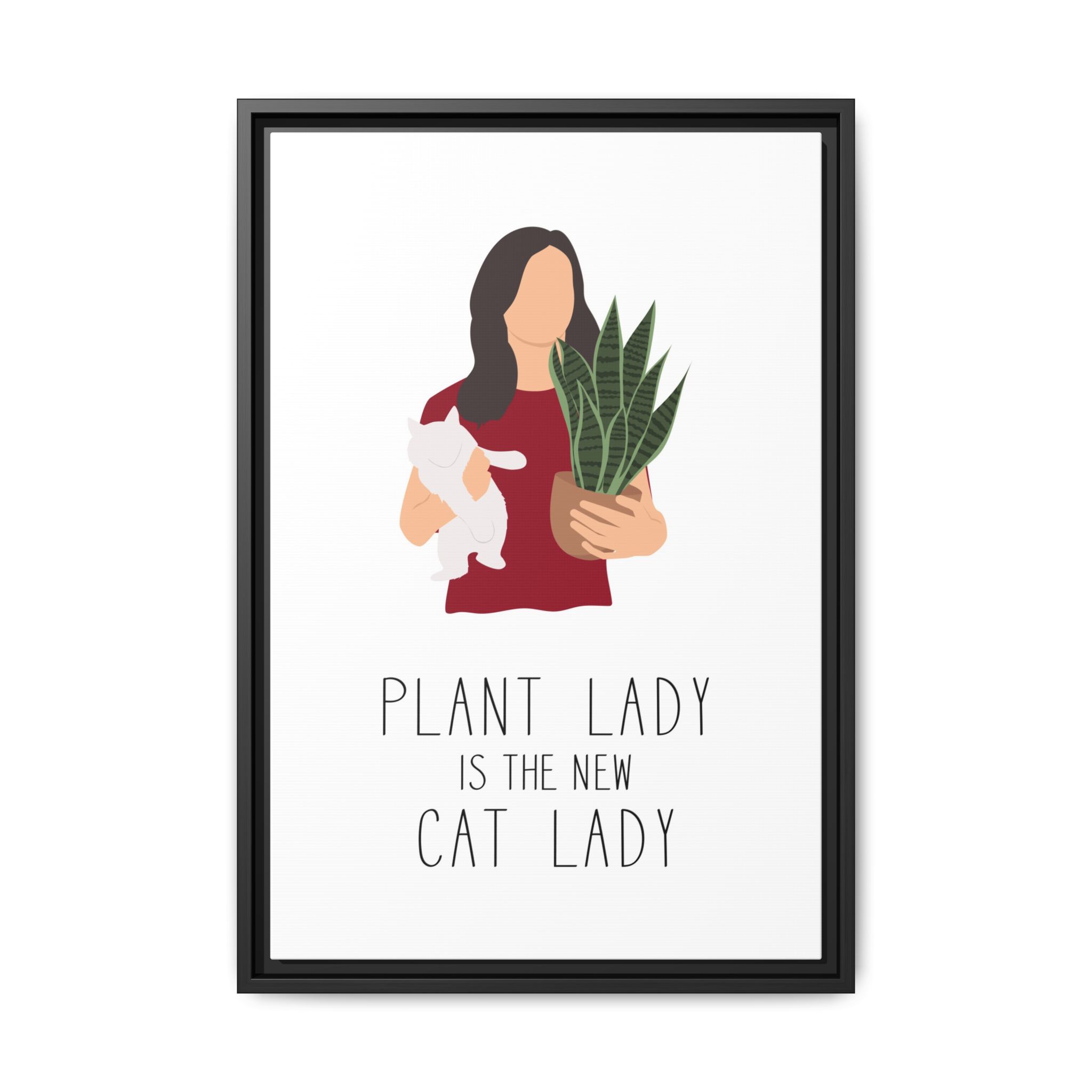 Plant Lady Is the New Cat Lady Framed Canvas Wall Art