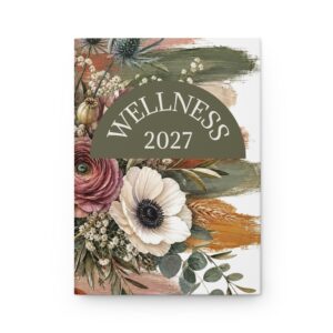 Floral Wellness 2027 Hardcover Planner Journal